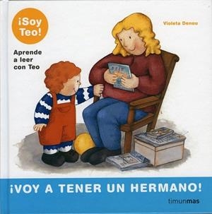VOY A TENER UN HERMANO (SOY TEO 2) | 9788448004804 | DENOU, VIOLETA | Llibreria La Gralla | Librería online de Granollers
