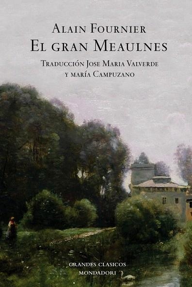 GRAN MEAULNES, EL (GRANDES CLASICOS) | 9788439710592 | FOURNIER, ALAIN | Llibreria La Gralla | Librería online de Granollers