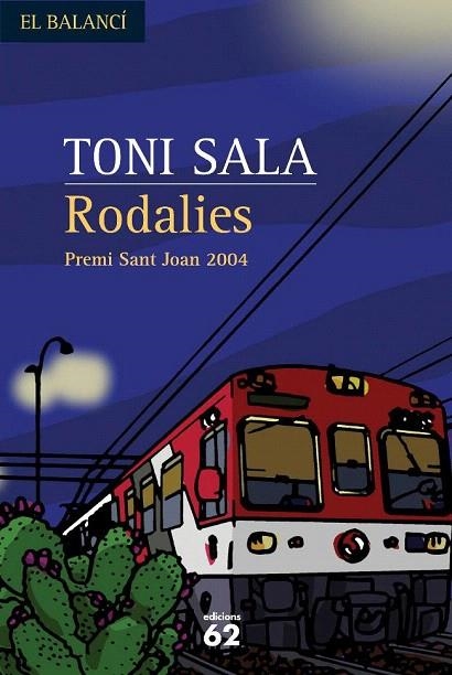 RODALIES (EL BALANCI 503) | 9788429755039 | SALA, TONI | Llibreria La Gralla | Llibreria online de Granollers