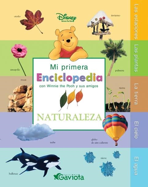 NATURALEZA (MI PRIMERA ENCICLOPEDIA CON WINNIE THE POOH Y SU | 9788439212140 | WALT DISNEY COMPANY | Llibreria La Gralla | Llibreria online de Granollers