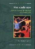 SIN CADENAS | 9788427714564 | BERBEL SANCHEZ, SARA | Llibreria La Gralla | Librería online de Granollers
