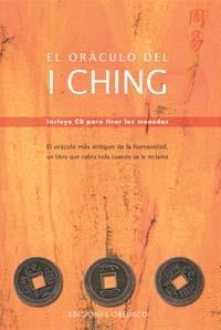 ORACULO DEL I CHING, EL (INCLUYE CD PARA TIRAR LAS MONEDAS) | 9788497770156 | ORTEMBERG, ADRIANA | Llibreria La Gralla | Llibreria online de Granollers