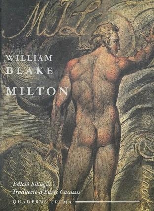 MILTON (EDICIÓ BILINGÜE) | 9788477274223 | BLAKE, WILLIAM | Llibreria La Gralla | Llibreria online de Granollers