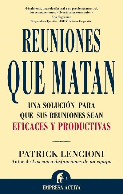 REUNIONES QUE MATAN | 9788495787620 | LENCIONI, PATRICK | Llibreria La Gralla | Llibreria online de Granollers