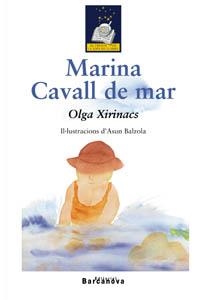 MARINA / CAVALL DE MAR (SOPA DE LL. TARONJA) | 9788448915568 | XIRINACS, OLGA | Llibreria La Gralla | Librería online de Granollers