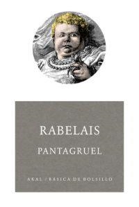 PANTAGRUEL | 9788446022176 | RABELAIS, FRANÇOIS | Llibreria La Gralla | Librería online de Granollers
