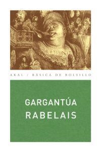 GARGANTUA | 9788446022169 | RABELAIS, FRANÇOIS | Llibreria La Gralla | Librería online de Granollers