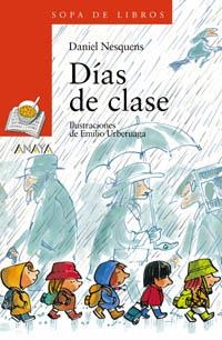 DIAS DE CLASE (SOPA DE LIBROS+8 AÑOS) | 9788466739870 | NESQUENS, DANIEL | Llibreria La Gralla | Llibreria online de Granollers