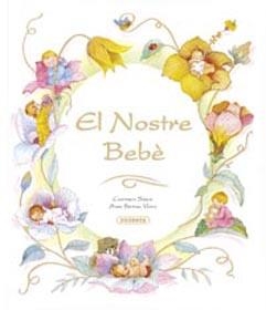 NOSTRE BEBE, EL | 9788430544479 | SERNA VARA, ANA / SÁEZ, CARMEN | Llibreria La Gralla | Librería online de Granollers