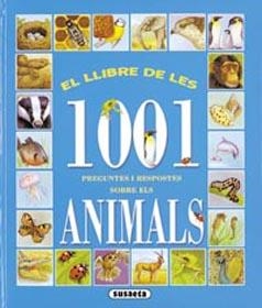 LLIBRE DE LES 1001 PREGUNTES I RESPOSTES SOBRE ELS ANIMALS, | 9788430545476 | AAVV | Llibreria La Gralla | Llibreria online de Granollers