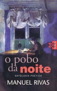 POBO DE NOITE, O | 9788483020395 | RIVAS, MANUEL | Llibreria La Gralla | Librería online de Granollers