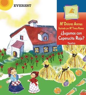 JUGAMOS CON CAPERUCITA ROJA? (MONTAÑA ENCANTADA) | 9788424180515 | ARENAS, Mª DOLORES / RAMOS, Mª TERESA | Llibreria La Gralla | Llibreria online de Granollers