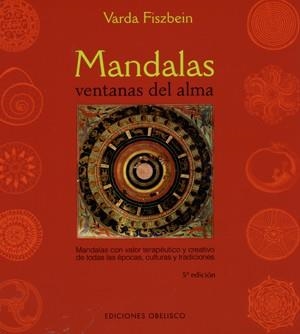 MANDALAS. VENTANAS DEL ALMA | 9788497770859 | FISZBEIN, VARDA | Llibreria La Gralla | Librería online de Granollers