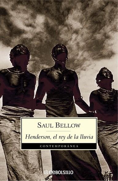 HENDERSON, EL REY DE LA LLUVIA (DB CONTEMPORANEA 584/3) | 9788497935012 | BELLOW, SAUL | Llibreria La Gralla | Librería online de Granollers