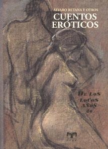 CUENTOS EROTICOS | 9788489142787 | RETANA, ALVARO | Llibreria La Gralla | Llibreria online de Granollers