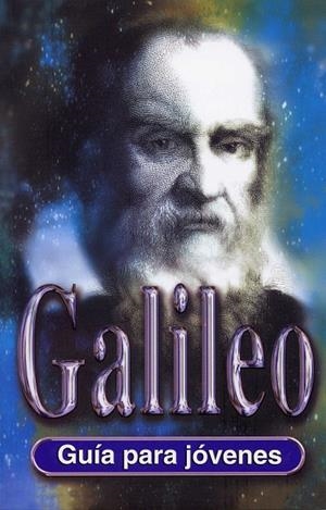 GALILEO. GUIA PARA JOVENES | 9788489804869 | TAYLOR, INA | Llibreria La Gralla | Librería online de Granollers
