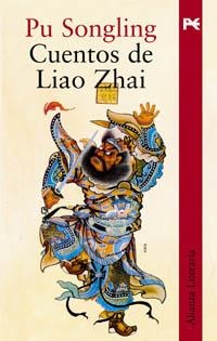 CUENTOS DE LIAO ZHAI | 9788420645711 | PU, SONGLING | Llibreria La Gralla | Librería online de Granollers