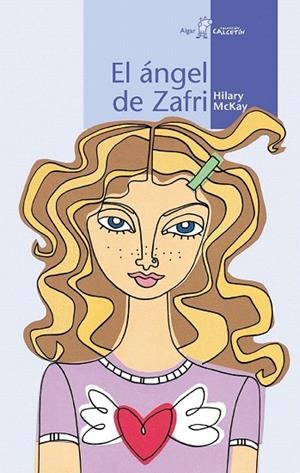 ANGEL DE ZAFRI, EL | 9788495722706 | MCKAY, HILARY | Llibreria La Gralla | Llibreria online de Granollers