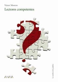 LECTORES COMPETENTES (SOMBRA DE LA PALABRA 10) | 9788466739955 | MORENO, VICTOR | Llibreria La Gralla | Librería online de Granollers