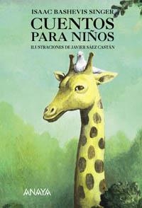 CUENTOS PARA NIÑOS | 9788466739863 | BASHEVIS SINGER, ISAAC | Llibreria La Gralla | Librería online de Granollers