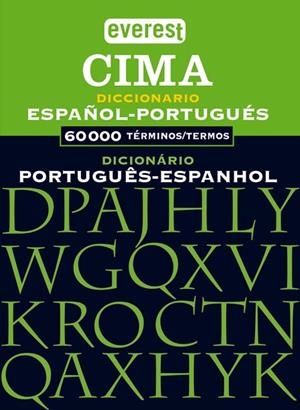 DICCIONARIO CIMA ESPAÑOL-PORTUGUES / PORTUGUES-ESPAÑOL | 9788424114541 | EQUIPO LEXICOGRÁFICO EVEREST | Llibreria La Gralla | Llibreria online de Granollers