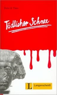 TODLICHER SCHNEE (LEICHTE LEKTUREN NIVELL 2) | 9783468496806 | FELIX & THEO | Llibreria La Gralla | Librería online de Granollers