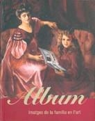 ALBUM. IMATGES DE LA FAMILIA L'ART | 9788439365990 | Llibreria La Gralla | Librería online de Granollers
