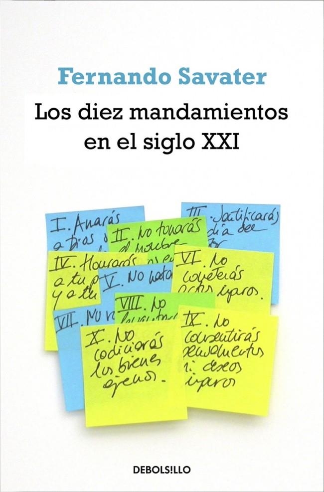 DIEZ MANDAMIENTOS EN EL SIGLO XXI, LOS (DB FILOSOFIA 122) | 9788497935357 | SAVATER, FERNANDO | Llibreria La Gralla | Llibreria online de Granollers