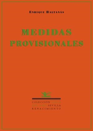 MEDIDAS PROVISIONALES | 9788484721796 | BALTANAS, ENRIQUE | Llibreria La Gralla | Librería online de Granollers