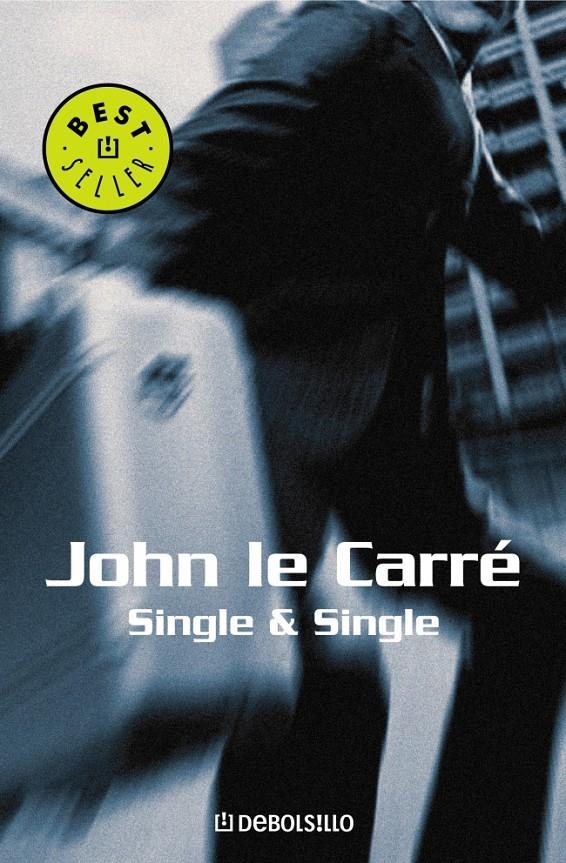 SINGLE AND SINGLE | 9788497599276 | LE CARRE, JOHN | Llibreria La Gralla | Llibreria online de Granollers