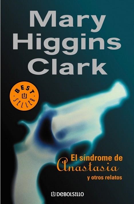 SINDROME DE ANASTASIA, EL | 9788497599535 | HIGGINS CLARK, MARY | Llibreria La Gralla | Librería online de Granollers