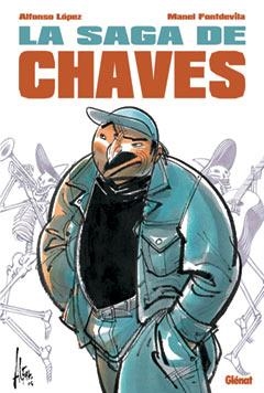 SAGA DE CHAVES, LA | 9788484496540 | LOPEZ, ALFONSO / FONDEVILA, MANEL | Llibreria La Gralla | Librería online de Granollers