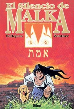 SILENCIO DE MALKA, EL | 9788484494799 | PELLEJERO / ZENTNER | Llibreria La Gralla | Librería online de Granollers