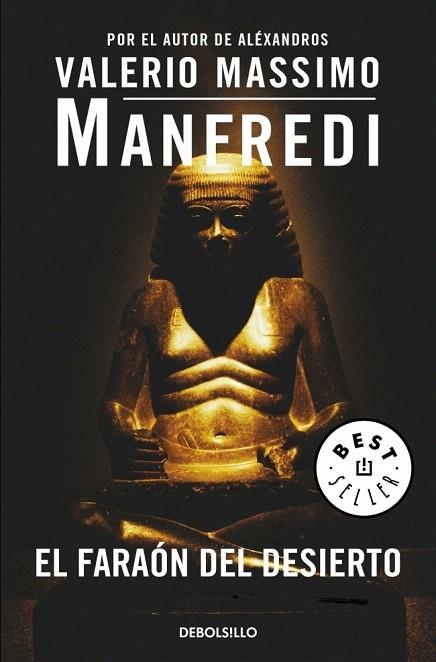 FARAON DEL DESIERTO, EL (DEBOLSILLO) | 9788497593021 | MANFREDI, VALERIO MASSIMO | Llibreria La Gralla | Librería online de Granollers