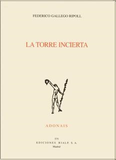 TORRE INCIERTA, LA | 9788432135217 | GALLEGO RIPOLL, FEDERICO | Llibreria La Gralla | Librería online de Granollers