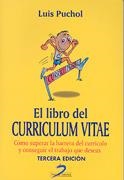 LIBRO DEL CURRICULUM VITAE, EL | 9788479786373 | PUCHOL, LUIS | Llibreria La Gralla | Llibreria online de Granollers