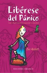 LIBERESE DEL PANICO | 9788497770903 | AISBETT, BEV | Llibreria La Gralla | Llibreria online de Granollers