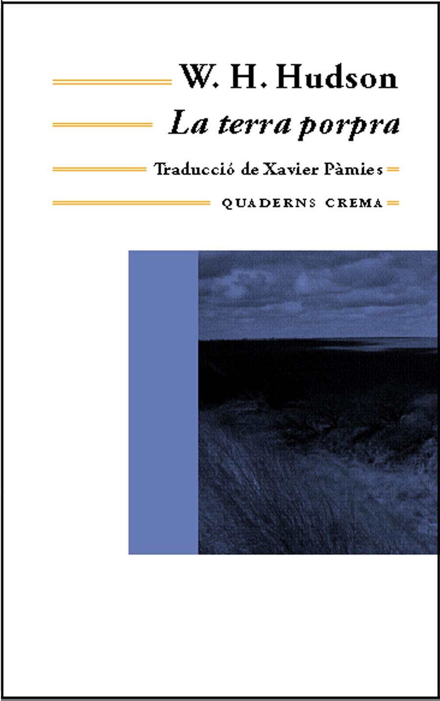 TERRA PORPRA, LA | 9788477274230 | HUDSON, WILLIAM HENRY | Llibreria La Gralla | Librería online de Granollers