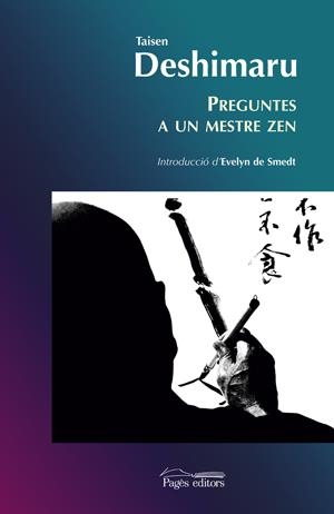 PREGUNTES A UN MESTRE ZEN | 9788497792356 | DESHIMARU, TAISEN | Llibreria La Gralla | Librería online de Granollers