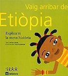 VAIG ARRIBAR DE... ETIOPIA | 9788424604370 | CANALS, ANNA / GUTIERREZ, LUCI | Llibreria La Gralla | Librería online de Granollers