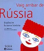 VAIG ARRIBAR DE... RUSSIA | 9788424604363 | ELFA, ALBERT / GUTIERREZ, LUCI | Llibreria La Gralla | Librería online de Granollers