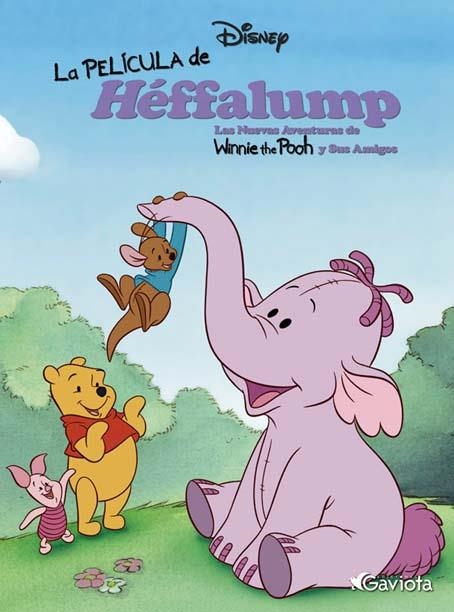 PELICULA DE HEFFALUMP, LA | 9788439211440 | DISNEY | Llibreria La Gralla | Llibreria online de Granollers