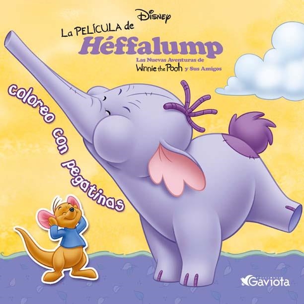 PELICULA CON HEFFALUMP, LA. COLOREO CON PEGATINAS | 9788439203377 | DISNEY | Llibreria La Gralla | Librería online de Granollers