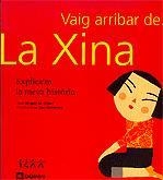 VAIG ARRIBAR DE... LA XINA | 9788424604356 | GIBERT, MIQUEL M. / GUTIERREZ, LUCI | Llibreria La Gralla | Llibreria online de Granollers