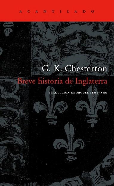 BREVE HISTORIA DE INGLATERRA | 9788496136939 | CHESTERTON, G.K. | Llibreria La Gralla | Llibreria online de Granollers