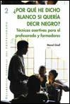 POR QUE HE DICHO BLANCO SI QUERIA DECIR NEGRO | 9788478273652 | GÜELL, MANEL | Llibreria La Gralla | Librería online de Granollers