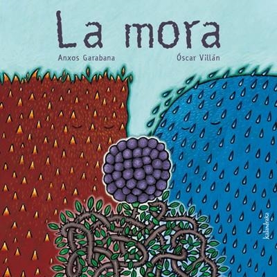 MORA, LA | 9788496388048 | GARABANA, ANXOS / VILLAN, OSCAR | Llibreria La Gralla | Llibreria online de Granollers