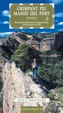 GRIMPANT PEL MASSIS DEL PORT | 9788497910569 | TIRÓN FERRÉ, JOAN | Llibreria La Gralla | Librería online de Granollers