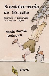 BRANDABARBARAN DE BOLICHE. AVENTURAS Y DESVENTURAS DE ALONSI | 9788466739962 | GARCIA DOMINGUEZ, RAMON | Llibreria La Gralla | Llibreria online de Granollers