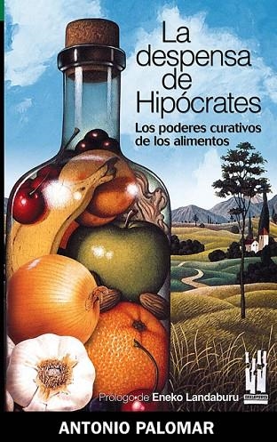 DESPENSA DE HIPOCRATES, LA | 9788481363821 | PALOMAR, ANTONIO | Llibreria La Gralla | Librería online de Granollers